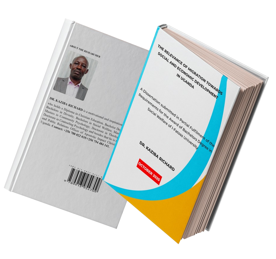 1 THE RELEVANCE OF MIGRATION TOWARDS SOCIAL AND ECONOMIC DEVELOPMENT IN UGANDA